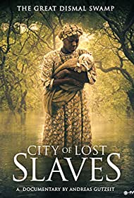 City of Lost Slaves (2018)