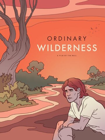 Ordinary Wilderness (2012)