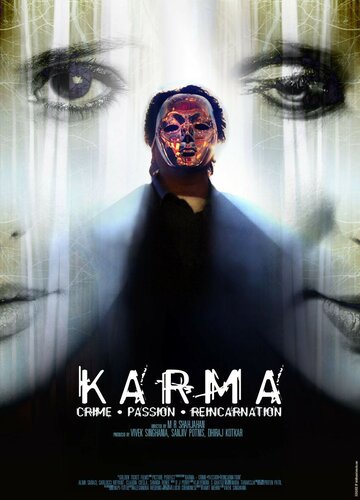 Karma: Crime. Passion. Reincarnation (2008)
