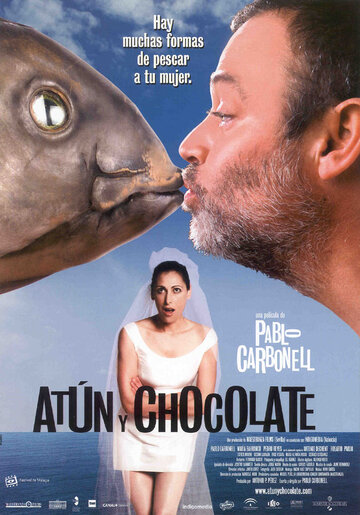 Тунец и шоколад (2004)