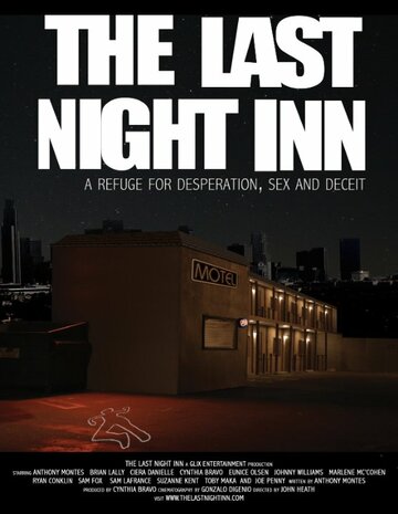 The Last Night Inn (2016)