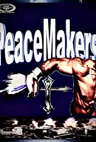 Peace Makers (2021)