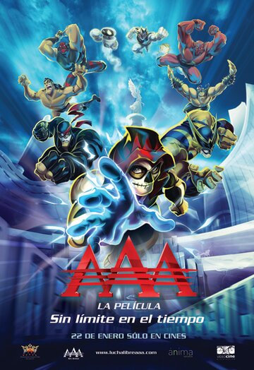 AAA, la película: Sin límite en el tiempo (2010)