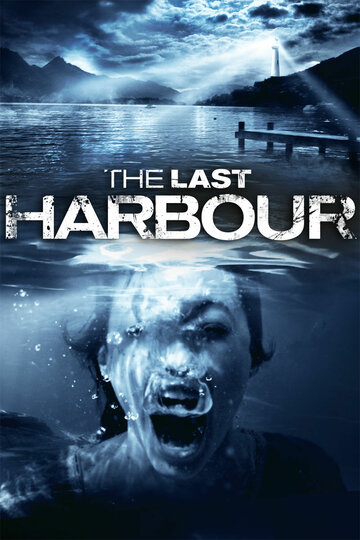 The Last Harbor (2010)